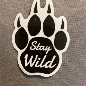 🌈20/$12🌈 Stay Wild Black and White Sticker